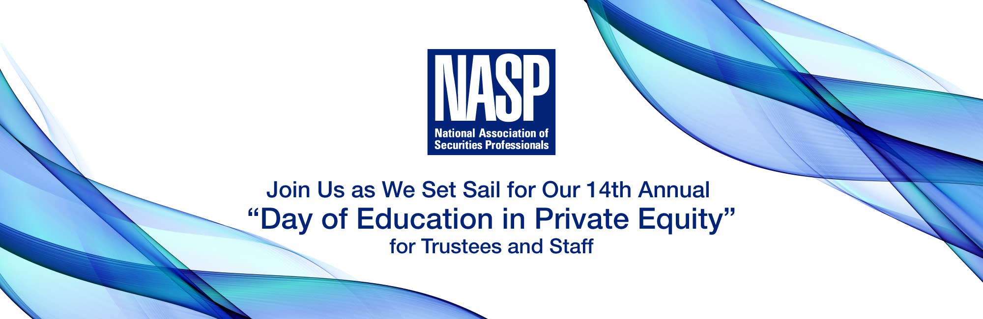 Join Us as We Set Sail for Our 14th Annual Day of Education in Private Equity for Trustees and Staff